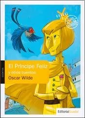 PRINCIPE FELIZ Y OTROS CUENTOS, EL (Spanish Edition) (9789875799516) by OSCAR WILDE