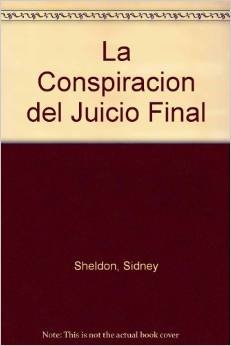 Imagen de archivo de La Conspiracion del Juicio Final (Spanish Edition) a la venta por Discover Books