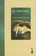 Stock image for el perfume patrick suskind booket zona recoleta for sale by DMBeeBookstore