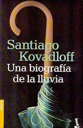 Stock image for Una Biografia de La Lluvia (Spanish Edition) for sale by Bookmans