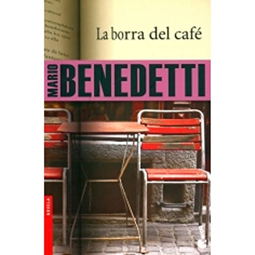 Stock image for BORRA DEL CAFE LA Novela Pocket for sale by medimops
