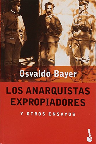 9789875801851: Los Anarquistas Expropiadores