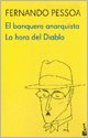 Banquero Anarquista, El (9789875802438) by PESSOA FERNANDO