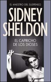 CAPRICHO DE LOS DIOSES, EL (B) (Spanish Edition) (9789875804128) by Sidney Sheldon