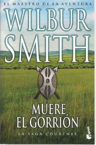 MUERE EL GORRION (B) (Spanish Edition) (9789875804340) by Smith