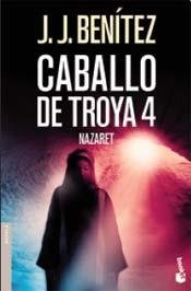 Imagen de archivo de caballo de troya 4 nazaret jjbenitezEd. 2014 a la venta por DMBeeBookstore