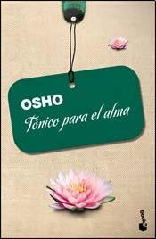 Imagen de archivo de tonico para el alma osho a la venta por DMBeeBookstore