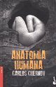 Stock image for Anatomia Humana (novela) - Chernov Carlos (papel) for sale by Juanpebooks