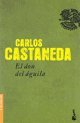 DON DEL AGUILA , EL (B) (Spanish Edition) (9789875804968) by Carlos Castaneda
