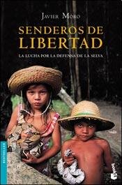 Imagen de archivo de Senderos De Libertad De Javier Moro - Booket a la venta por Juanpebooks