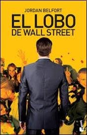El lobo de Wall Street - Jordan Belfort: 9789875806313 - AbeBooks