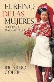 Imagen de archivo de El Reino De Las Mujeres De Ricardo Coler - Booket a la venta por Juanpebooks