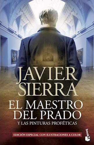 Imagen de archivo de El Maestro Del Prado - Javier Sierra, De Javier Sierra. Editorial Booket En Espaol a la venta por Juanpebooks