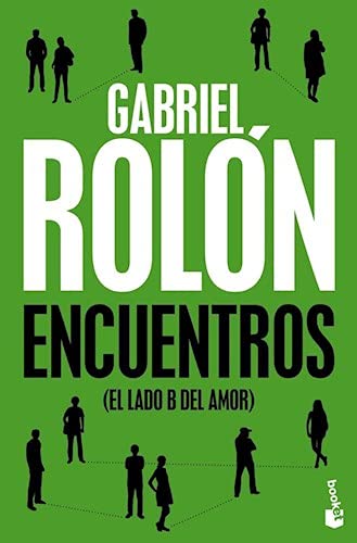 Imagen de archivo de encuentros el lado b del amor gabriel rolon booket a la venta por DMBeeBookstore