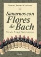9789875820708: SANARNOS CON FLORES DE BACH