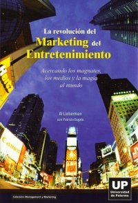 Stock image for Revolucion Del Marketing Del Entretenimiento for sale by Libros del Mundo