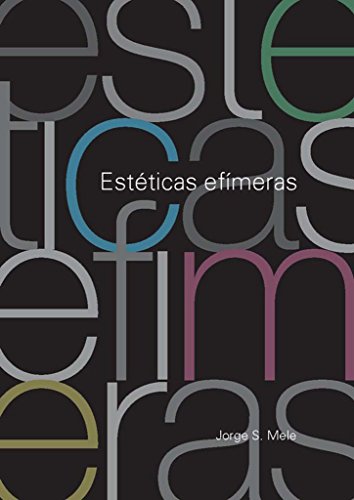 Stock image for ESTETICAS EFIMERAS for sale by KALAMO LIBROS, S.L.