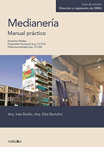 9789875842656: Medianeria: Manual Practico / Practical Manual (Spanish Edition)