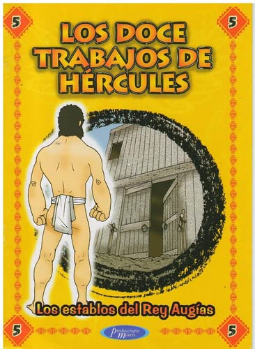 Imagen de archivo de Doce Trabajos De Hercules. Los Establos Del Rey Augias a la venta por Juanpebooks