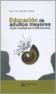 Stock image for educacion de adultos mayores for sale by DMBeeBookstore