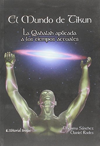 Imagen de archivo de El mundo de Tikun/ The world of Tikun (Spanish Edition) a la venta por ThriftBooks-Atlanta