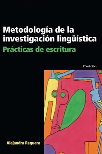 Imagen de archivo de Metodologa De La Investigacin Lingistica. Prcticas De Escritura a la venta por Guido Soroka Bookseller