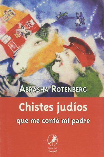 Imagen de archivo de Libro Chistes Judios Que Me Conto Mi Padre - Rotemberg, Abra a la venta por Juanpebooks