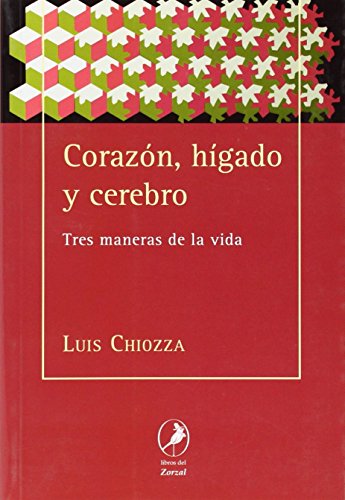 Beispielbild fr Corazn, hgado y cerebro zum Verkauf von AG Library