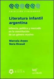9789876010511: LITERATURA INFANTIL ARGENTINA