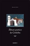 Imagen de archivo de lbum potico de Crdoba a la venta por Librera Juan Rulfo -FCE Madrid