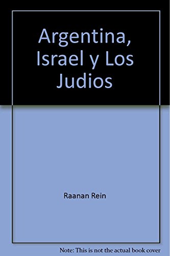 Beispielbild fr Argentina, Israel Y Los Judios zum Verkauf von Wonder Book