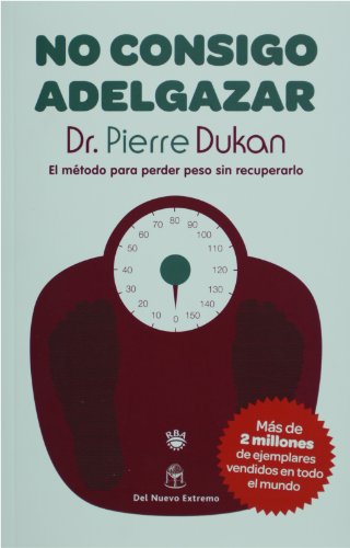 Imagen de archivo de No consigo adelgazar. El metodo para perder peso sin recuperarlo (Spanish Edition) a la venta por ThriftBooks-Dallas