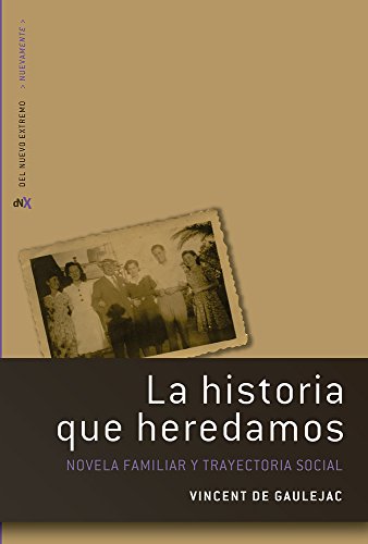 Beispielbild fr La historia que heredamos (Spanish Edition) zum Verkauf von Books From California