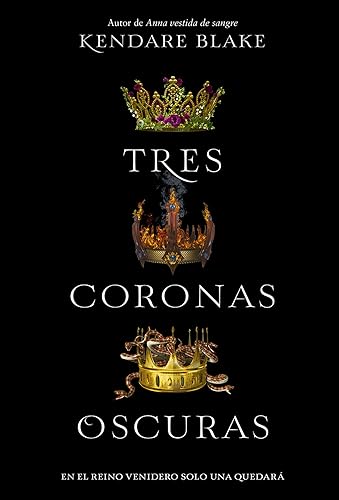 9789876096782: Tres coronas oscuras