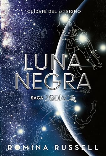 Imagen de archivo de Luna negra (Zodaco) (Spanish Edition) a la venta por Irish Booksellers