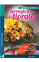 9789876100007: Arreglos Florales/ Floral Arrangements