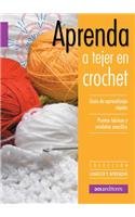 Stock image for Aprenda a tejer crochet/ Learn to Knit Crochet (Conocer Y Aprender/ Know and Learn) (Spanish Edition) [Paperback] VARIOS for sale by GridFreed