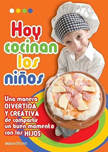 9789876100632: Hoy Cocinan Los Ninos/ Today the Children Cook
