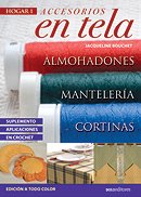 Stock image for Accesorios en tela/ Fabric Accessories: Cortinas, Manteles, Almohadon for sale by Hawking Books