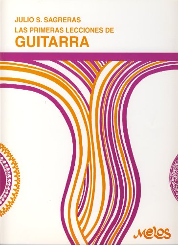 Stock image for BA9500 - LAS PRIMERAS LECCIONES DE GUITARRA (ESPAA) for sale by KALAMO LIBROS, S.L.