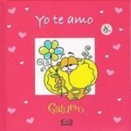 9789876120296: Yo te amo/ I Love You (Gaturro) (Spanish Edition)