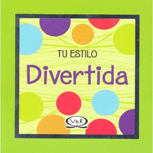 Beispielbild fr Tu Estilo Divertida - Vv. Aa. (papel) zum Verkauf von Juanpebooks