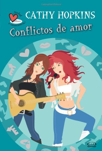 7 - Conflictos de amor - Â¿Verdad o Consecuencia? (9789876121514) by Hopkins, Cathy