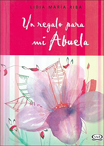 Beispielbild fr Un regalo para mi abuela / A Gift For My Grandmother (Spanish Edition) zum Verkauf von The Book Bin