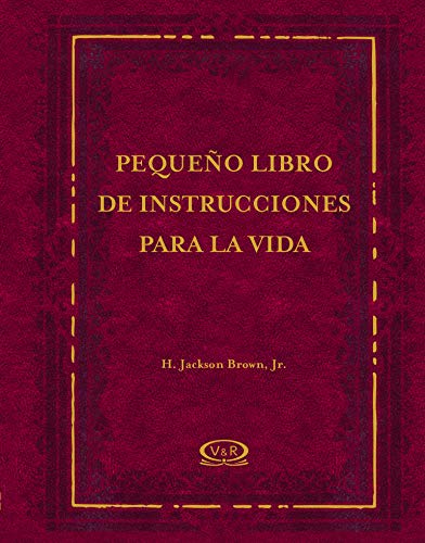 9789876122085: Pequeno Libro De Instrucciones Para La Vida/ Life's Little Instruction Book (Spanish Edition)