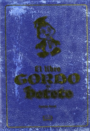 Stock image for LIBRO GORDO DE PETETE, EL (Spanish EdGARCIA FERRE MANUEL for sale by Iridium_Books