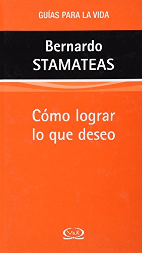 Stock image for CMO LOGRAR LO QUE DESEO, GUIA PARA LA VIDA [Paperback] by Varios for sale by Iridium_Books