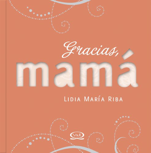 Stock image for Gracias mama / Thank you Mom (Spanish Edition) for sale by GF Books, Inc.