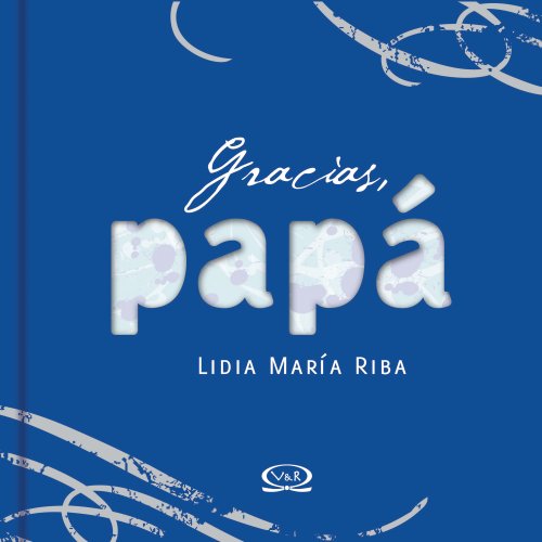 Stock image for GRACIAS PAPA - TROQUELADO for sale by Libros nicos