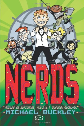 Imagen de archivo de Nerds : Nucleo de Espionaje, Rescate Y Defensa Secretos a la venta por Better World Books